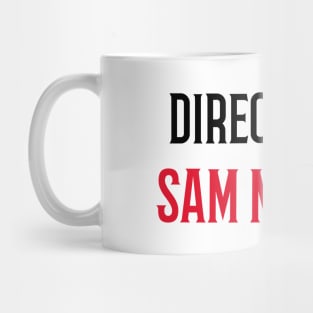 Directed By Sam Mandes Mug